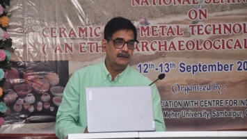  A two-day National Conference on “Ceramic and Metal Technology in Odisha: An Ethno-Archaeological Perspective”