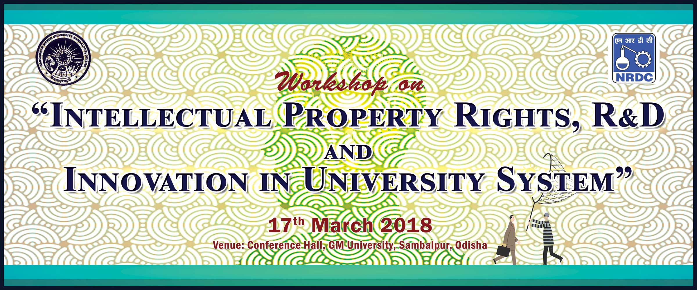 Workshop on Intellectual Property Rights, R&D and Innovation in University System